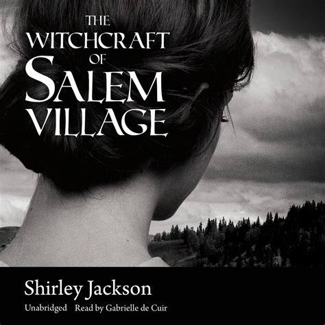The witchcraft of salem villafe shirley jackson